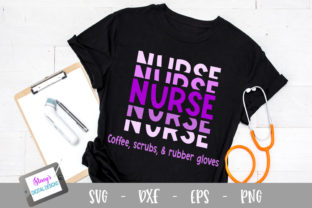 Nurse - Coffee Scrubs Rubber Gloves: Graphics and Crafts