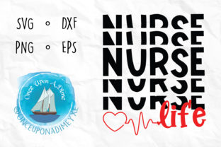 Nurse Life Nurse Healthcare Graphics